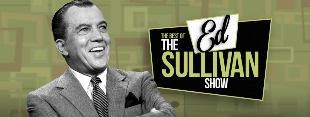 The Ed Sullivan Show
Remember watching the Beatles for the first time?!